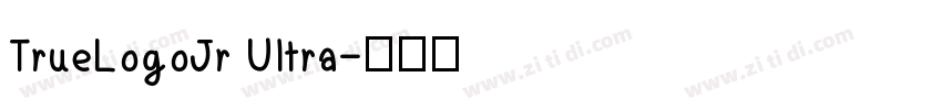 TrueLogoJr Ultra字体转换